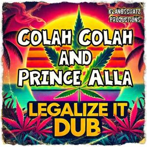 Legalize It (feat. Prince Alla) (Dub Version)
