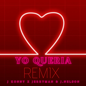 Yo Queria (Remix)