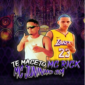 Te Maceto feat. Mc Rick)