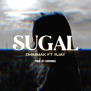 Sugal (feat. Rjay)