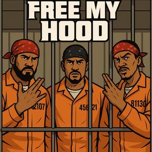 Free My Hood (feat. 3Skii)