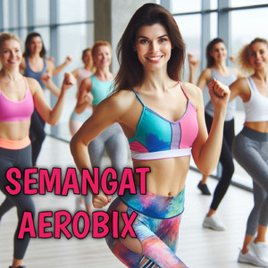 Semangat Aerobix