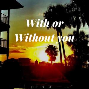 With or Without You