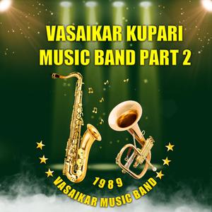 Vasaikar Kupari Music Band Part 2
