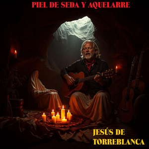 PIEL DE SEDA Y AQUELARRE