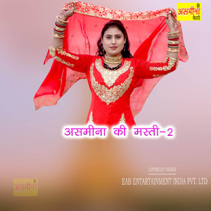 Asmeena Ki Masti 2