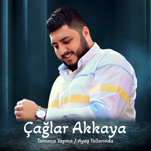 Tantana Yapma / Ayaş Yollarında