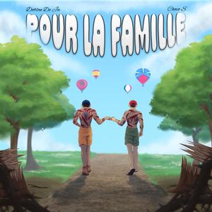Pour la famille (feat. Choco S)
