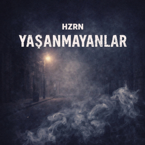 Yaşanmayanlar