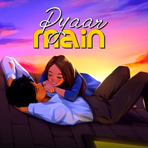 Pyaar Main
