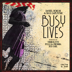 Busy Lives (Joe Carl Remix)
