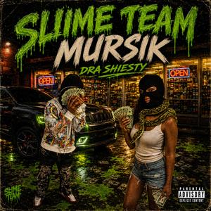 Slime Team Mursik