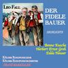 Kölner Orchester - Der fidele Bauer, ILF 4: