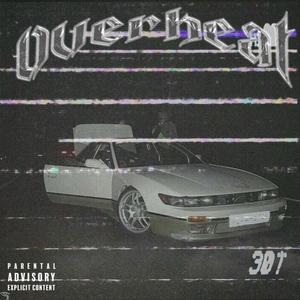 Overheat