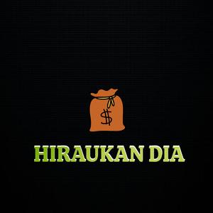 Hiraukan Dia