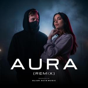 Aura (Remix)