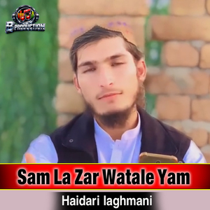 Sam La Zar Watale Yam