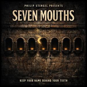 Seven Mouths (feat. Ash Crown Protocol)