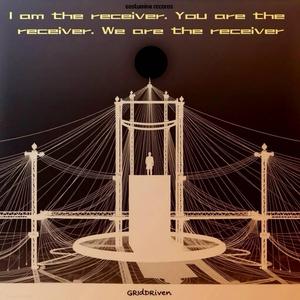 We Are the Receiver
