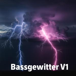 Bassgewitter V1