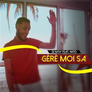 Géré Moi Sa (feat. Niito)