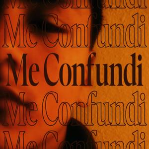 Me Confundí