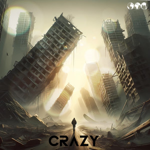 Crazy