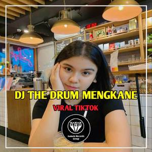 DJ THE DRUM MENGKANE