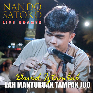 LAH MANYURUAK TAMPAK JUO (Live)