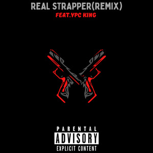Real Strapper(Remix)