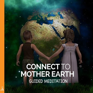 Connect to Mother Earth (Guided Meditation) [feat. Jess Shepherd]