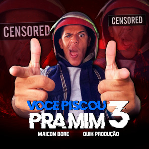 Você Piscou pra Mim 3