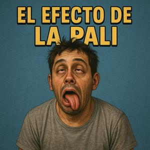 EL EFECTO DE LA PALI