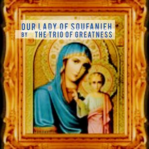 Our Lady of Soufanieh