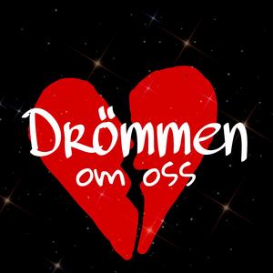 Drömmen om oss