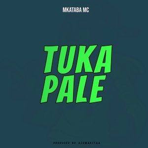 Tuka Pale