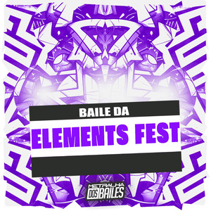 Baile da Element’s Fest