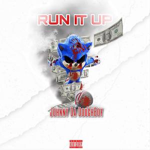 Run It Up