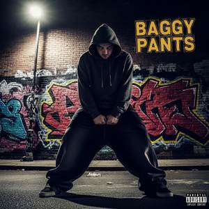 Baggy Pants