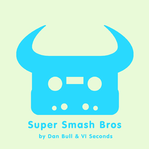 Super Smash Bros (Instrumental)