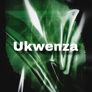 Ukwenza