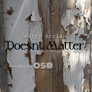 Doesnt Matter (Original Mix)