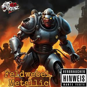 Feldwebel Metallic!