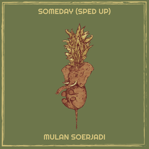 Someday (Sped Up)