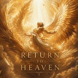 Return to Heaven