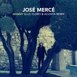 Mammy Blue (Floro & Alex Acosta Remix)