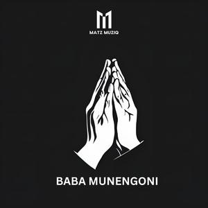 Baba Munengoni (Radio Edit)