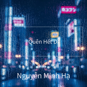 Quên Hết Đi