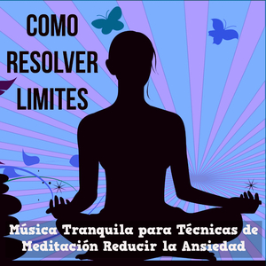 Meditación Guiada (Mantras para Meditar)