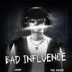 Bad Influence
